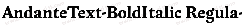 AndanteText-BoldItalic Regula字体转换